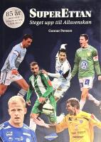 Superettan : steget upp till allsvenskan