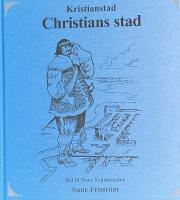Kristianstad - Christians stad. Del II Norr Tv&auml;rkanalen