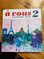 &Agrave; vous 2. Franska f&ouml;r gymnasiet 2&ndash;3
