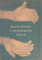 Ber&auml;ttelsen i sjukdomens v&auml;rld : att leva med hiv/aids som anh&ouml;rig i Sverig