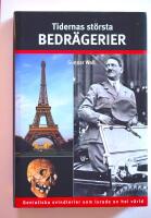 Tidernas st&ouml;rsta bedr&auml;gerier