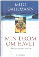 Min dr&ouml;m om havet