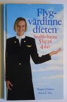 Flygv&auml;rdinnedieten : snabb-banta - 5 kg p&aring; 4 da'r