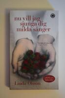 Nu vill jag sjunga dig milda s&aring;nger