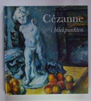 C&eacute;zanne i blickpunkten