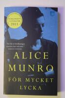 F&ouml;r mycket lycka