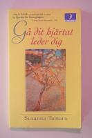 G&aring; dit hj&auml;rtat leder dig