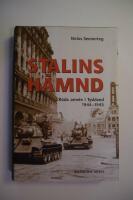 Stalins h&auml;mnd : R&ouml;da arm&eacute;n i Tyskland 1944-45