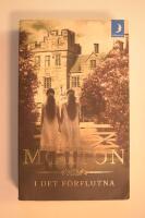 I det f&ouml;rflutna