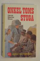 Onkel Toms stuga : [f&ouml;rkortad version] De klassiska Ungdomsb&ouml;ckerna