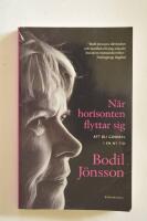 N&auml;r horisonten flyttar sig : att bli gammal i en ny tid