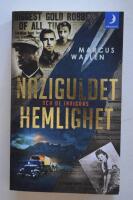 Naziguldet och de invigdas hemlighet