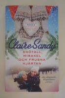 Sn&ouml;fall, mirakel och frusna hj&auml;rtan