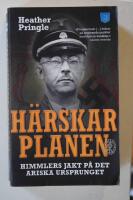 H&auml;rskarplanen : Himmlers jakt p&aring; det ariska ursprunget