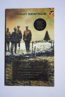 Stilla natt : n&auml;r vapnen tystnade p&aring; v&auml;stfronten julen 1914