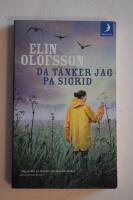 D&aring; t&auml;nker jag p&aring; Sigrid