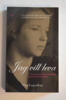 Jag vill leva : en skolflickas dagbok under Stalintiden