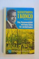 Katastrofen i Kongo. Dag Hammarskj&ouml;ld och han kamp f&ouml;r v&auml;rldsfreden. De Historiska Ungdomsb&ouml;ckerna