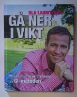 G&aring; ner i vikt : mina samlade erfarenheter av GI-metoden
