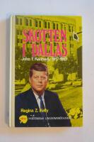 Skotten i Dallas. John f. Kennedy 1917-1963. De historiska ungdomsb&ouml;cekrna nr 37.