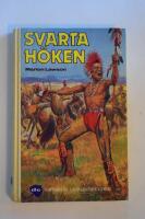 Svarta H&ouml;ken. De Historiska Ungdoms b&ouml;ckerna nr 55