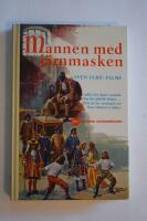 Mannen med j&auml;rnmasken. De Historiska Ungdomsb&ouml;ckerna nr 14.