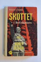 Skottet i Berlinbunkern eller vem var Adolf Hitler. De Historiska Ungdomsb&ouml;ckerna nr 7