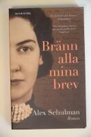 Br&auml;nn alla mina brev