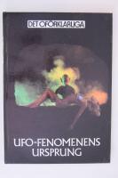 UFO-fenomenens ursprung : aktuella teorier och spekulationer