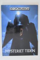 Mysteriet tiden : universums sista stora g&aring;ta