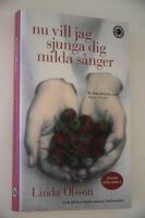 Nu vill jag sjunga dig milda s&aring;nger
