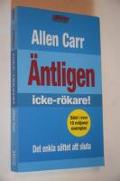 &Auml;ntligen icke-r&ouml;kare! - det enkla s&auml;ttet att sluta