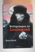 Bel&auml;gringen av Leningrad