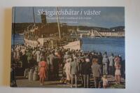 Sk&auml;rg&aring;rdsb&aring;tar i v&auml;ster : passagerartrafik i kustband och insj&ouml;ar