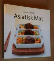 Asiatisk mat : Cheng, Anne