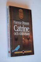 Catrine och r&auml;ttvisan