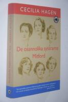 De osannolika systrarna Mitford : en sannsaga