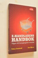E-handlarens handbok : v&auml;gen till framg&aring;ngsrik e-handel