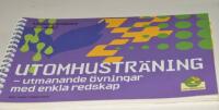 Utomhustr&auml;ning : utmanande &ouml;vningar med enkla redskap