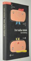 Det kallas k&auml;rlek - en socialpsykologisk studie om kvinnors underordning och m&auml;ns &ouml;verordning bland unga j&auml;mst&auml;llda par