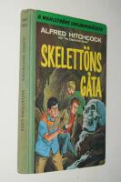 Alfred Hitchcock och Tre deckare l&ouml;ser Skelett&ouml;ns G&aring;ta