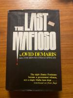 The Last Mafioso: The Treacherous World of Jimmy Fratianno