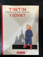Tintin i Sovjet : Reporter p&aring; "Petit vingtieme"