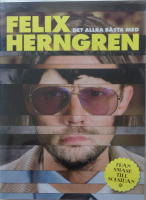 Det allra b&auml;sta med Felix Herngren
