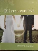 Bli ett - vara tv&aring;