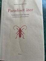 Paradiset &aring;ter : djurr&auml;tt och vegetarianism i kristen tro och tradition