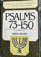 Psalms 73-150 - A Commentary