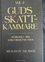 Guds skattkammare. Volym 2, Hebreiska ord som f&ouml;rdjupar tron