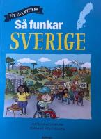 S&aring; funkar Sverige
