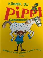 K&auml;nner du Pippi L&aring;ngstrump? - bilderbok